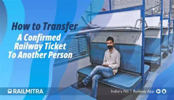Can we transfer confirmed railway ticket to family members?