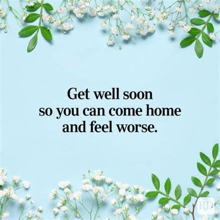 How do you say get well soon to a friend's mother?