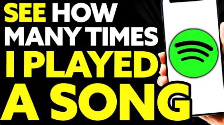 How do you see how many times you've played a song on your iPhone?