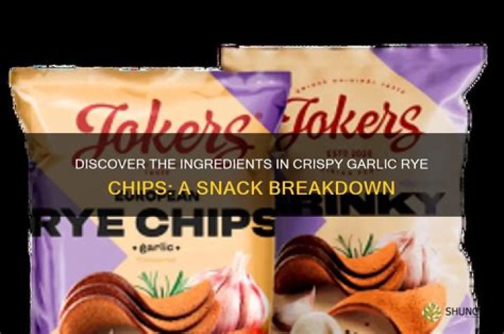 What are Garlic Rye Chips made of?