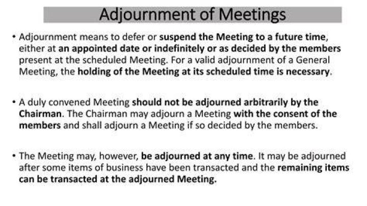 What does adjourned indefinitely mean?