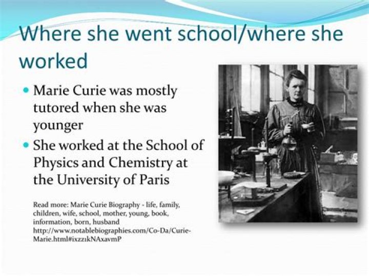 Where did Marie Curie go to school?